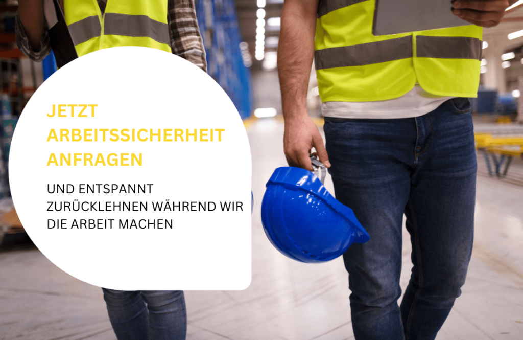 Arbeitssicherheit jetzt anfragen