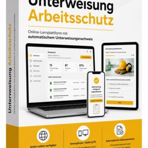 Arbeitsschutzunterweisung online mit Unterweisungsnachweis